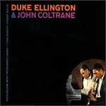DUKE ELLINGTON & JOHN COLTRANE [180g LP]